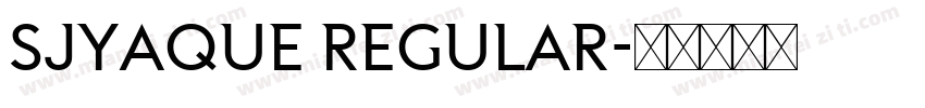 SJyaque Regular字体转换